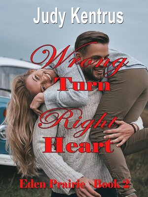 cover image of Wrong Turn, Right Heart